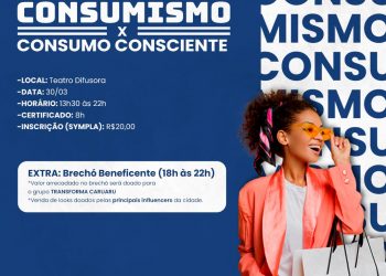 Consumismo será tema de workshop realizado pela OAB Caruaru e Shopping Difusora
