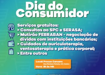 Procon Caruaru realiza ação de serviços em comemoração ao Dia do Consumidor
