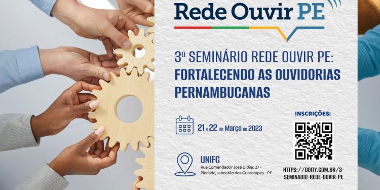 Ouvidoria de Caruaru participará do 3º Seminário Rede Ouvir PE: Fortalecendo as Ouvidorias Pernambucanas