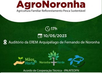 Programa AgroNoronha será lançado no arquipélago nesta quarta-feira (10)