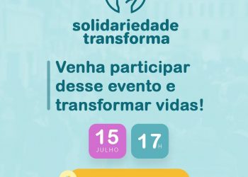 Caruaru Shopping recebe o Solidariedade Transforma no dia 15 de julho