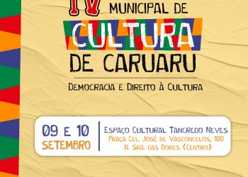 Prefeitura de Caruaru realiza IV Conferência Municipal de Cultura