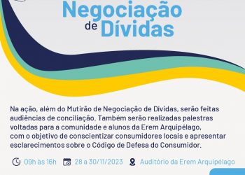 Noronha recebe o III Mutirão de Negociação de Dívidas do Procon