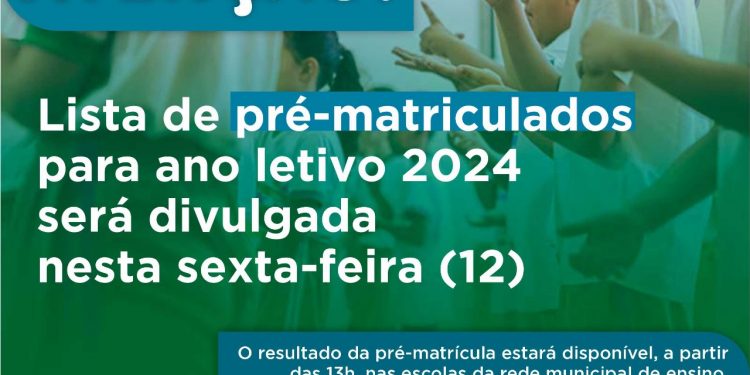 Secretaria de Educação de Caruaru divulga lista de pré-matriculados para ano letivo 2024