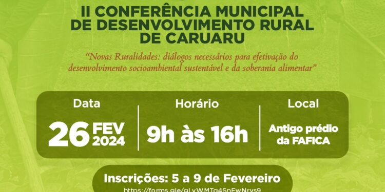 Inscrições para a II Conferência Municipal de Desenvolvimento Rural de Caruaru começam nesta segunda-feira (05)