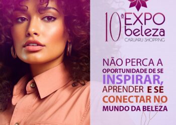10ª edição da Expo Beleza do Caruaru Shopping está cheia de novidades