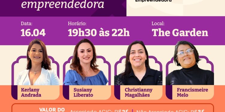 Acic promove nova edição do Mulheres que Inspiram, um Papo de Empreendedora