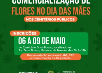 Em Caruaru, inscrições para comercialização de flores nos cemitérios públicos para o Dia das Mães serão iniciadas nesta segunda (06)