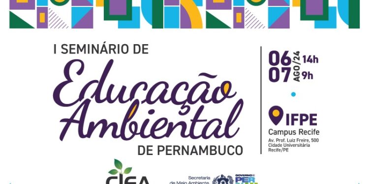 I Seminário de Educação Ambiental de Pernambuco tem início nesta terça (6) com debates e palestras no IFPE