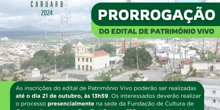 Prefeitura de Caruaru prorroga inscrições para a seleção de novo Patrimônio Vivo