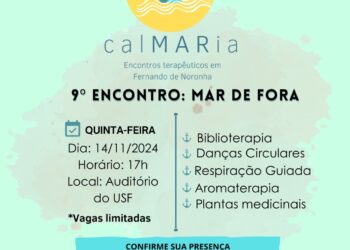 Administração de Fernando de Noronha realiza mais uma edição do projeto calMARia