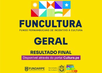 Edital Funcultura Geral 2023-2024 aprova 243 propostas com mais de R$ 15 milhões de investimento