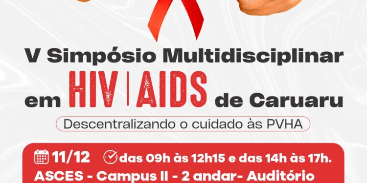 Dezembro Vermelho – Secretaria de Saúde de Caruaru promove o 5º Simpósio Multidisciplinar em HIV/Aids