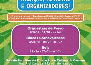 Fundação de Cultura de Caruaru divulga calendário de reuniões para Pré-Carnaval Multicultural 2025