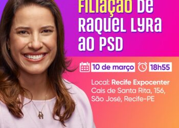 Governadora Raquel Lyra se filia ao PSD nesta segunda (10)