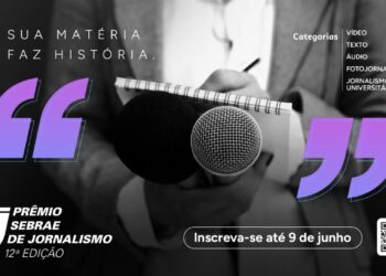 Empreendedorismo em pauta: Prêmio Sebrae de Jornalismo abre inscrições