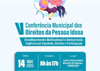 Caruaru realiza V Conferência Municipal dos Direitos da Pessoa Idosa nesta quarta-feira (14)