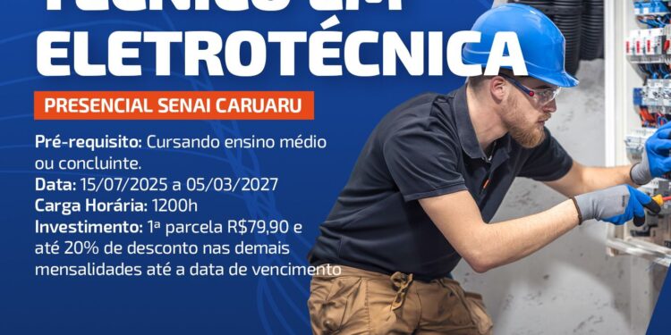 SENAI Caruaru abre inscrições para curso de Técnico em Eletrotécnica