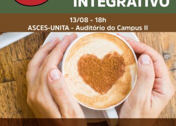 Asces-Unita promove III Café Paliativo Integrativo