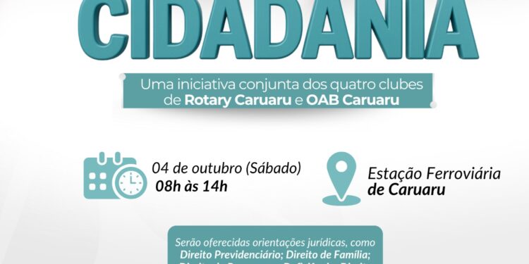 OAB Caruaru e Rotary realizam Dia da Cidadania em benefício da população