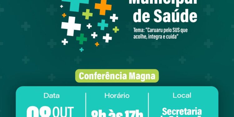 Prefeitura de Caruaru realizará 13ª Conferência Municipal de Saúde nesta quarta-feira (8)